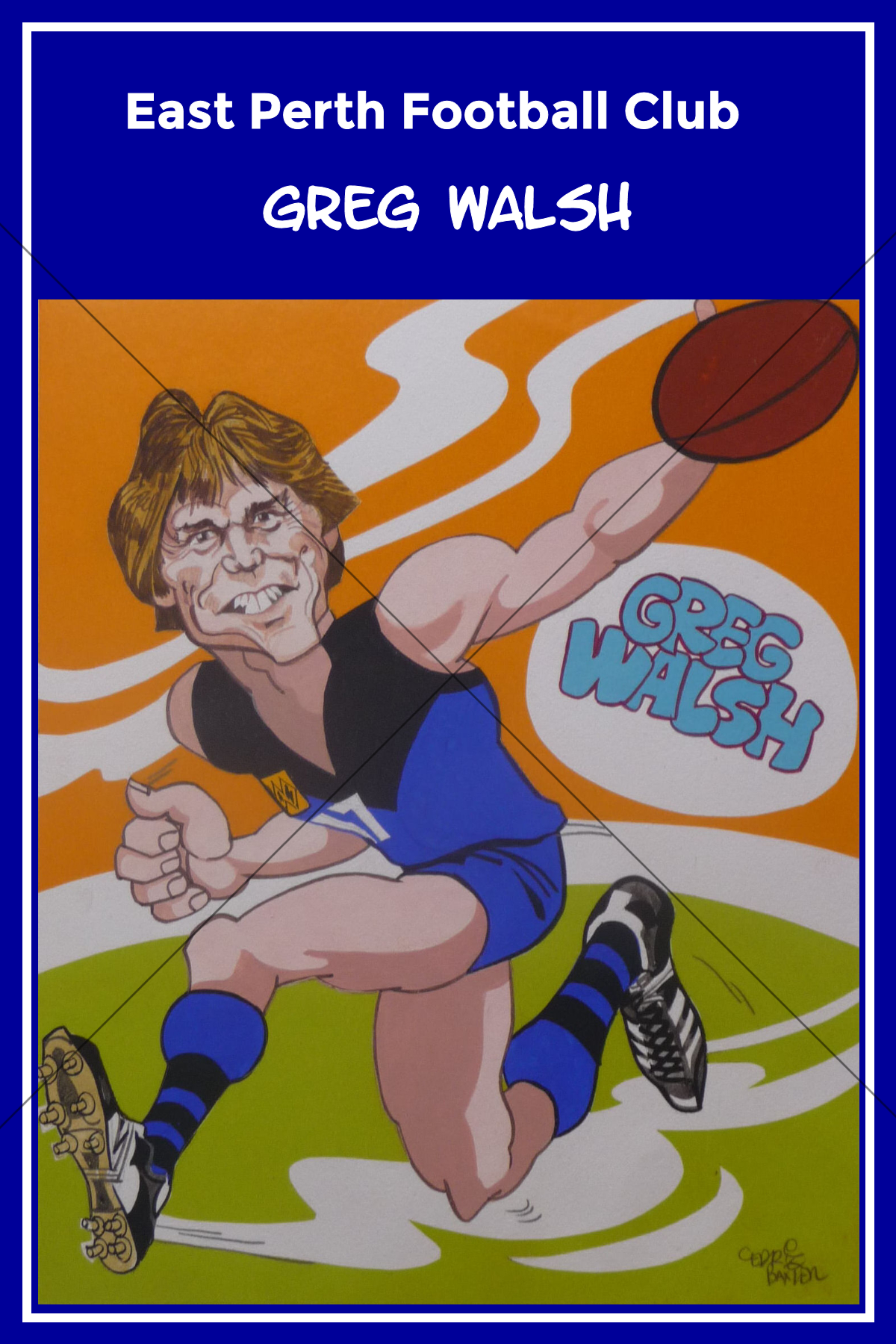 Greg Walsh WAFL Caricature 6" x 4" Photo Print