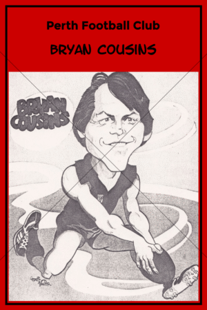 Bryan Cousins Perth Football Club Caricature 6" x 4" Photo Print