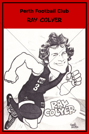 Ray Colyer Perth Football Club Caricature 6" x 4" Photo Print