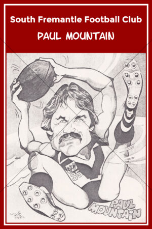 Paul Mountain South Fremantle Football Club Caricature 6" x 4" Photo Print