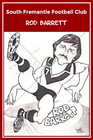 Rod Barrett South Fremantle Football Club Caricature 6" x 4" Photo Print