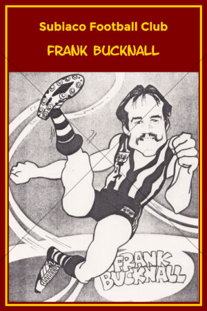 Frank Bucknall Subiaco Football Club Caricature 6" x 4" Photo Print