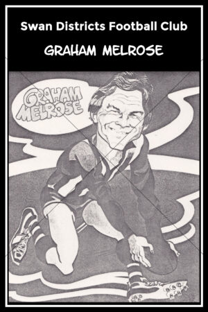 Graham Melrose Swan Districts Football Club Caricature 6" x 4" Photo Print