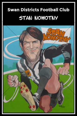 Stan Nowotny Swan Districts Football Club Caricature 6" x 4" Photo Print