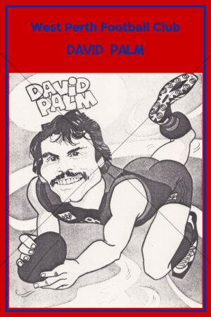 David Palm West Perth Football Club Caricature 6" x 4" Photo Print