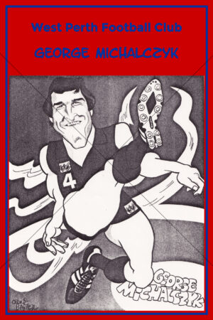 George Michalczyk West Perth Football Club Caricature 6" x 4" Photo Print