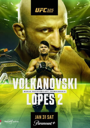 Alexander Volkanovski UFC 325 Green Promo Poster A4 Poster Print